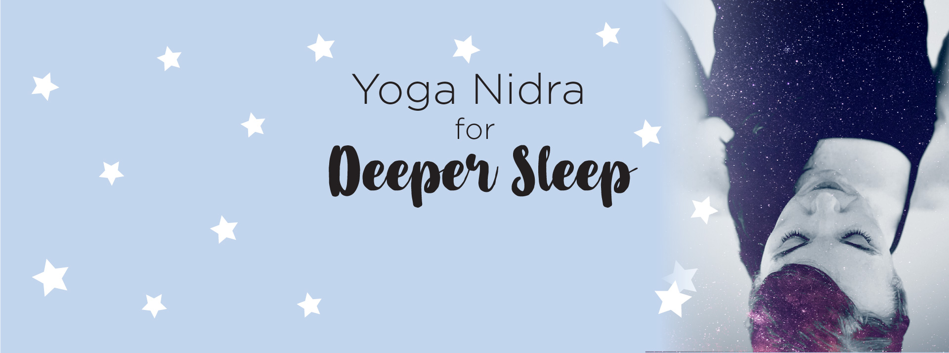Yoga Nidra for Deeper Sleep